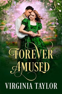 Forever Amused (The Spring of Love, #2) (eBook, ePUB) - Taylor, Virginia