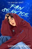 Fan Service (The Idolized Series, #2) (eBook, ePUB)