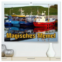 Magisches Memel - Litauens Tor zur Welt (hochwertiger Premium Wandkalender 2025 DIN A2 quer), Kunstdruck in Hochglanz - Calvendo;Löwis of Menar, Henning von