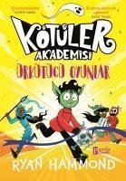 Kötüler Akademisi - Ürkütücü Oyunlar - Hammond, Ryan