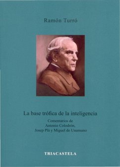 La base trófica de la inteligencia - Turró, Ramón