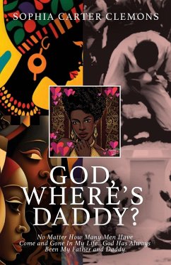 God, Where's Daddy? - Clemons, Sophia Carter