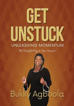 Get Unstuck - Agboola, Bukky