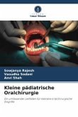Kleine pädiatrische Oralchirurgie