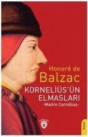 Korneliüsün Elmaslari Maitre Cornélius - de Balzac, Honore