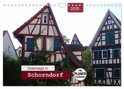 Unterwegs in Schorndorf (Wandkalender 2025 DIN A4 quer), CALVENDO Monatskalender