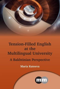Tension-Filled English at the Multilingual University - Kuteeva, Maria