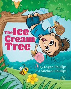 The Ice Cream Tree - Phillips, Logan; Phillips, Michael