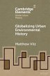 Globalizing Urban Environmental History - Bild 1