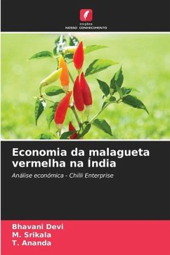 Economia da malagueta vermelha na Índia - Devi, Bhavani;Srikala, M.;Ananda, T.