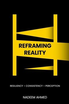 Reframing Reality - Ahmed, Nadeem