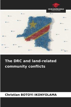 The DRC and land-related community conflicts - BOTOYI IKONYOLAMA, Christian