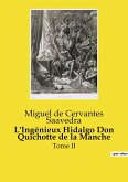 L'Ingénieux Hidalgo Don Quichotte de la Manche