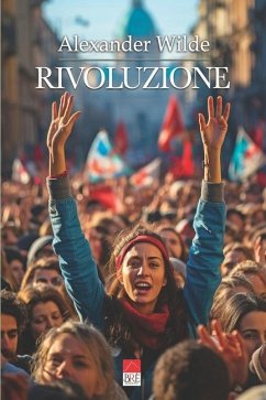 Rivoluzione - Wilde, Alexander