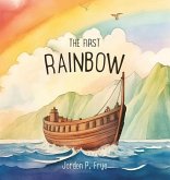 The First Rainbow