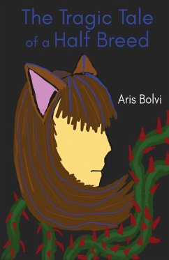 Cover The Tragic Tale of a Half Breed