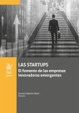Los startups. El fomento de las empresas innovadoras emergentes