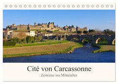 Cite von Carcassonne - Zeitreise ins Mittelalter (Tischkalender 2025 DIN A5 quer), CALVENDO Monatskalender