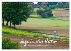 Wege in der Natur - Kraichgau und Enzkreis (Wandkalender 2025 DIN A4 quer), CALVENDO Monatskalender