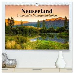 Neuseeland. Traumhafte Naturlandschaften (hochwertiger Premium Wandkalender 2025 DIN A2 quer), Kunstdruck in Hochglanz