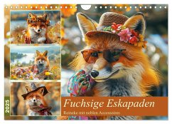 Fuchsige Eskapaden. Reineke mit noblen Accessoires (Wandkalender 2025 DIN A4 quer), CALVENDO Monatskalender - Calvendo;Hurley, Rose