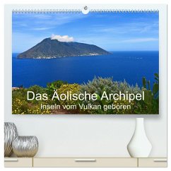 Das Äolische Archipel - Inseln vom Vulkan geboren (hochwertiger Premium Wandkalender 2025 DIN A2 quer), Kunstdruck in Hochglanz