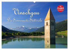 Vinschgau - Die Sonnenseite Südtirols (Wandkalender 2025 DIN A2 quer), CALVENDO Monatskalender