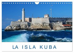 La Isla Kuba (Wandkalender 2025 DIN A4 quer), CALVENDO Monatskalender
