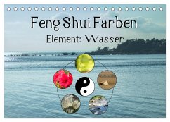 Feng Shui Farben - Element Wasser (Tischkalender 2025 DIN A5 quer), CALVENDO Monatskalender