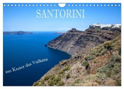 Santorini - Am Krater des Vulkans (Wandkalender 2025 DIN A4 quer), CALVENDO Monatskalender