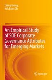 An Empirical Study of SOE Corporate Governance Attributes for Emerging Markets