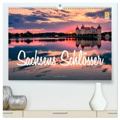 Sachsens Schlösser (hochwertiger Premium Wandkalender 2025 DIN A2 quer), Kunstdruck in Hochglanz - Calvendo;Becker, Stefan