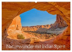 Naturwunder mit Indian Spirit (Wandkalender 2025 DIN A2 quer), CALVENDO Monatskalender