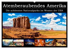 Atemberaubendes Amerika - Die schönsten Nationalparks im Westen der USA (Wandkalender 2025 DIN A2 quer), CALVENDO Monatskalender - Calvendo;Neumayer, Michael