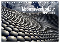 Moderne Architektur. Impressionen (Wandkalender 2025 DIN A4 quer), CALVENDO Monatskalender