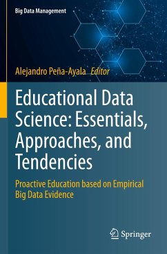 Educational Data Science: Essentials, Approaches, and Tendencies