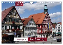 Unterwegs in Backnang (Wandkalender 2025 DIN A4 quer), CALVENDO Monatskalender - Calvendo;keller, Angelika
