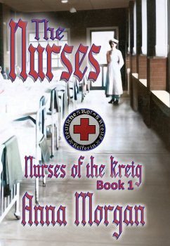 The Nurses (eBook, ePUB) - Morgan, Anna