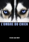 L'Ombre du chien (eBook, ePUB)