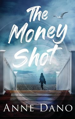 The Money Shot - Dano, Anne
