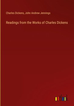 Readings from the Works of Charles Dickens