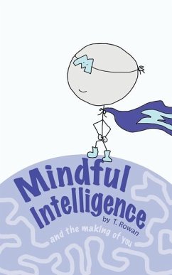 Mindful Intelligence - Rowan, Tracy