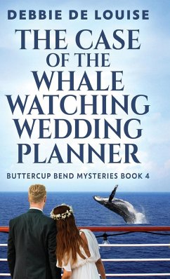 The Case of the Whale Watching Wedding Planner - De Louise, Debbie