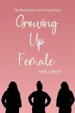 Growing Up Female