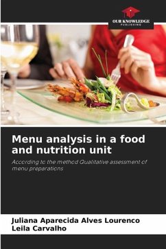 Menu analysis in a food and nutrition unit - Aparecida Alves Lourenço, Juliana;Carvalho, Leila