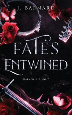 Fates Entwined - Barnard, J.