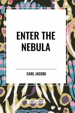 Enter the Nebula - Jacobi, Carl