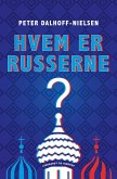 Hvem er russerne?