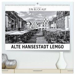 Ein Blick auf Alte Hansestadt Lemgo (hochwertiger Premium Wandkalender 2025 DIN A2 quer), Kunstdruck in Hochglanz - Calvendo;W. Lambrecht, Markus