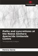 Paths and syncretisms at the Nossa... - Bild 1